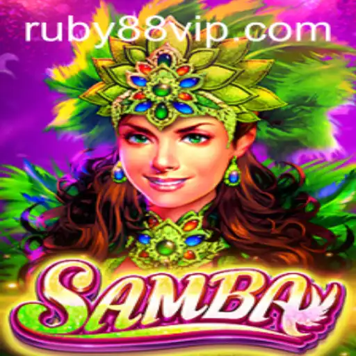 Exploring the World of Samba: The Enchanting Game with RUBY88