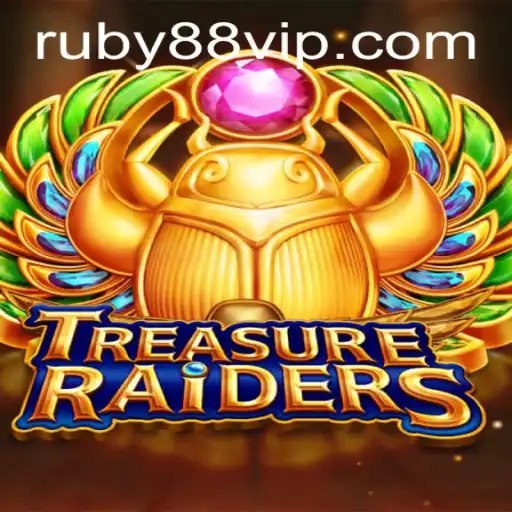Discover the Thrilling World of TREASURERAIDERS with RUBY88